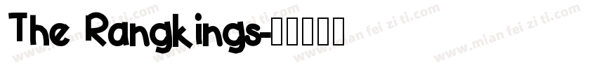 The Rangkings字体转换